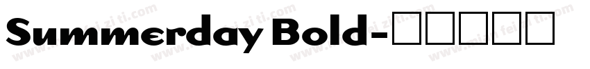 Summerday Bold字体转换